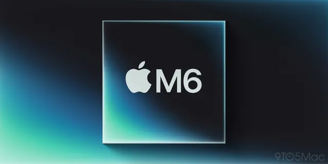 Chip Apple M6: ¿Qué Mac y iPad se quedarían sin él?